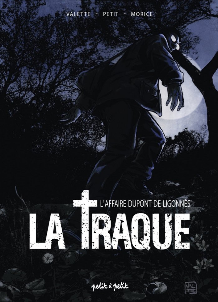 Couverture du roman graphique « La traque » de Valérie Morice